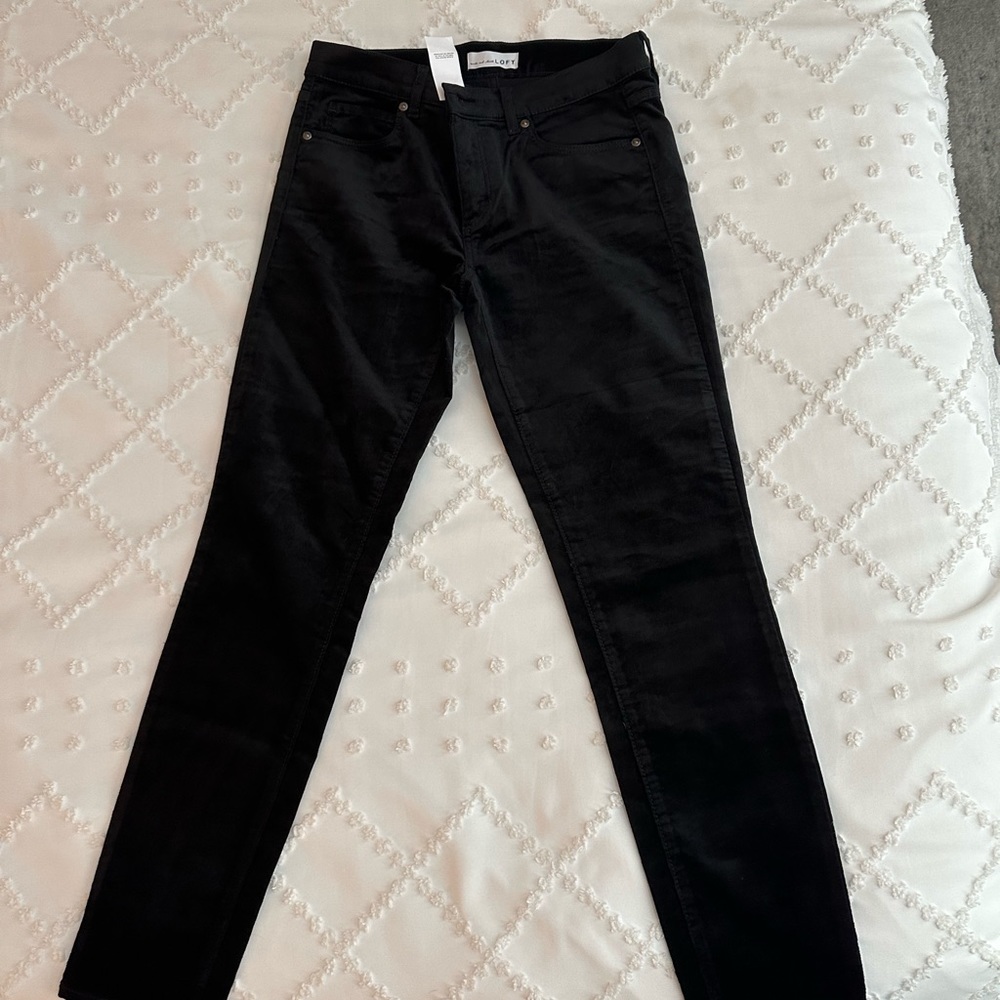 Loft modern skinny Black soft velvety looking pants, has some stretch.